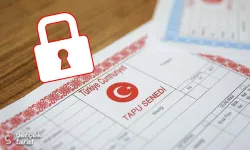 Tapu kilitleme nedir? Sahte vekalet dolandırıcılığından böyle kurtulabilirsiniz