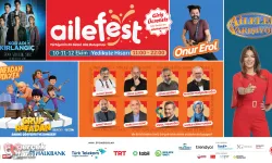 Türkiye'nin En Kapsamlı "Aile Festivali" Başlıyor!