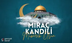 İnanılmaz Güzellikte Miraç Kandili Mesajları! Sevdiklerinize Göndereceğiniz En Anlamlı ve Dualı Sözler