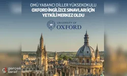 OMÜ, Oxford İngilizce Sınavları İçin Yetkili Merkez Oldu