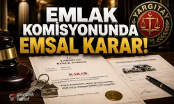 Yargıtay’dan Emlakçıları ve Ev Alacakları İlgilendiren Emlak Komisyonu Emsal Kararı