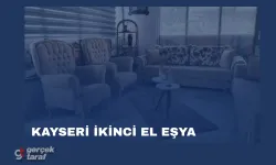 Kayseri İkinci El Eşya