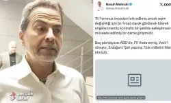 Nasuh Mahruki 15 Temmuz paylaşımı Sonrası Gözaltına Alındı!