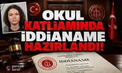 Kahramanmaraş’taki Okul Katliamında İddianame: Polis Babanın "Olası Kastla" Cezası İstendi!