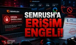 Yasa Dışı Bahis Gerekçesiyle Semrush.com'a Erişim Engellendi!