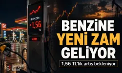 Benzine Yeni Zam Geliyor! Fiyatlar Yine Yükseliyor