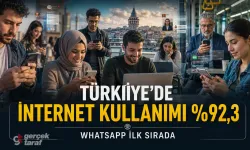 Türkiye’de internet kullananların oranı yüzde 92,3 oldu