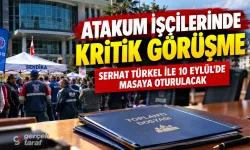 Atakum Belediyesi işçilerinin eyleminde kritik görüşme
