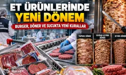 Sucuk, Döner ve Burger İçin Yeni Dönem Başlıyor