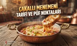 Çakallı Menemeni Nasıl Yapılır? Gerçek Çakallı Menemeninin Püf Noktaları