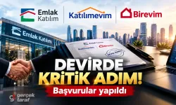 Katılımevim ve Birevim’de Devir İçin Kritik Başvuru