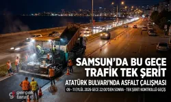 Samsun’da bu gece trafik tek şeride düşecek