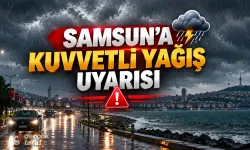 Meteoroloji’den Samsun İçin Kuvvetli Yağış Uyarısı