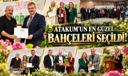 Atakum'un en güzel bahçeleri belli oldu! İşte ödül kazananların tam listesi
