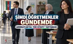 Azerbaycan’da başörtüsü tartışması öğretmenlere uzandı