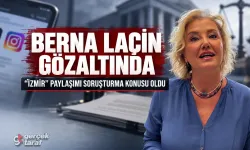 Berna Laçin gözaltına alındı