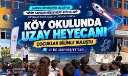 Bilim Samsun Köyde Uzay Atölyeleri Kavak’ta öğrencilerle buluştu