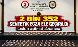 Samsun Canik’te uyuşturucu operasyonu: 2 bin 352 sentetik ecza ele geçirildi