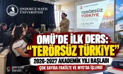 OMÜ’de akademik yıl “Terörsüz Türkiye” temalı açılış dersleriyle başladı