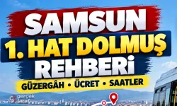 Samsun 1. Hat Dolmuş Güzergâhı, Ücreti ve Saatleri