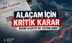 Samsun Alaçam’da hastane yolu için acele kamulaştırma kararı