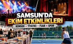 Samsun Ekim 2026 Etkinlikleri: Konser, Tiyatro ve Fuar
