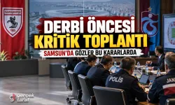 Samsunspor-Trabzonspor maçı öncesi güvenlik zirvesi