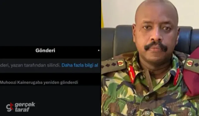 Uganda Ordusu Komutanı Kainerugaba, Türkiye’ye yönelik tehdit paylaşımlarını sildi