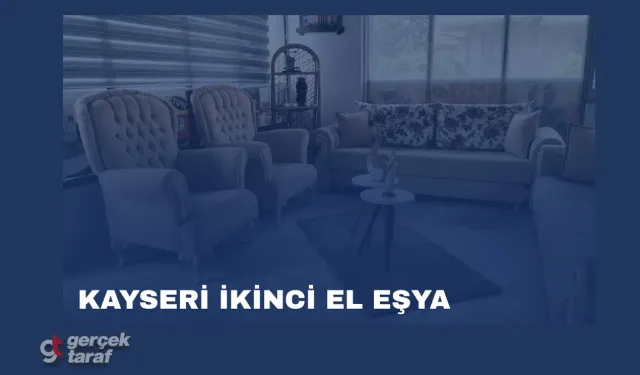 Kayseri İkinci El Eşya