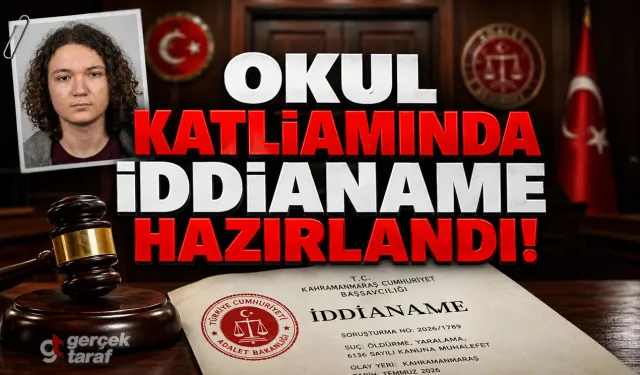 Kahramanmaraş’taki Okul Katliamında İddianame: Polis Babanın "Olası Kastla" Cezası İstendi!