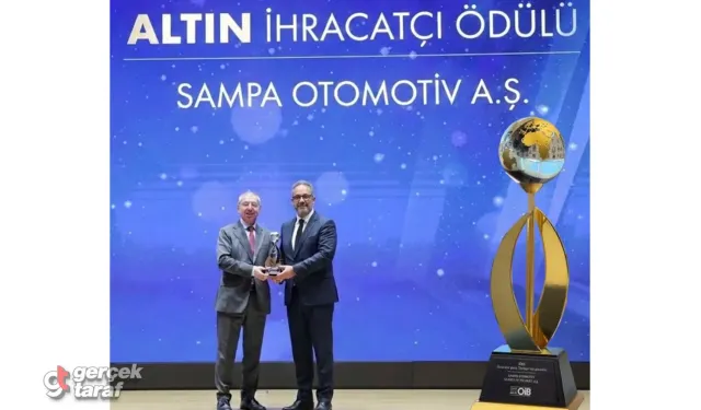 SAMPA OİB'den "Altın İhracatçı" Ödülünü Yeniden Kazandı