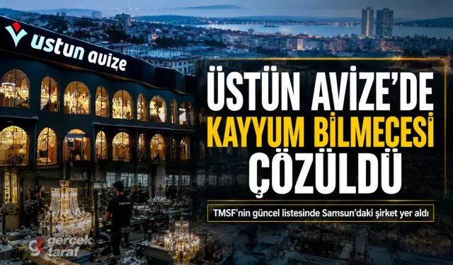 Üstün Avize kayyum bilmecesi çözüldü, TMSF’den yeni liste