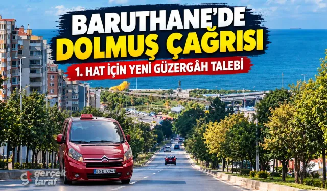 Baruthane’de 1. Hat Dolmuş Güzergâhı İçin Çağrı