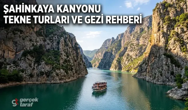 Şahinkaya Kanyonu Gezi Tekne Turları, Giriş Ücretleri ve Ulaşım