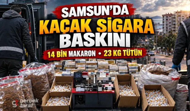 Samsun’da apartman dairesinden kaçak sigara çıktı