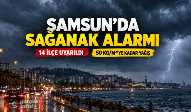 Samsun’da kuvvetli sağanak alarmı, 14 ilçe uyarıldı