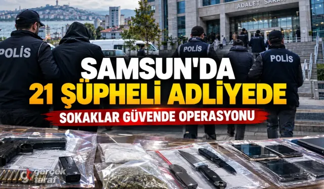 Samsun’da Sokaklar Güvende Operasyonu