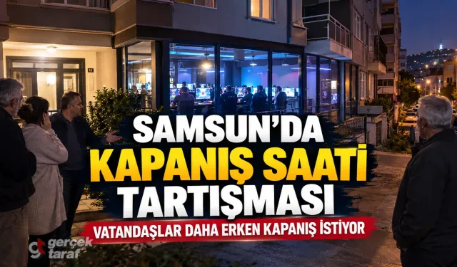 Samsun’da Oyun Salonu ve İnternet Kafeler Daha Erken Kapansın