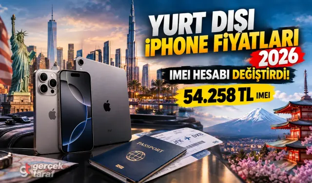Yurt dışı iPhone Telefon ve iPad fiyatları 2026, Nasıl alınır?
