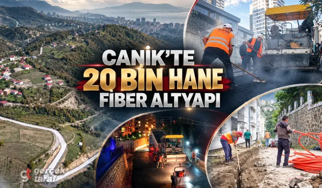 Samsun Canik'te 20 bin hanelik fiber yatırımı! Beş mahallede doğal gaz çalışması