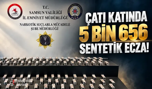 Samsun İlkadım'da çatı katına narkotik operasyonu!