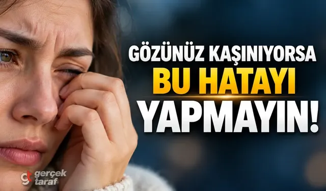 Göz kaşıntısında bu hatayı yapmayın!