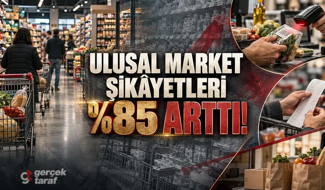 Zincir marketlere şikâyet bir haftada yüzde 85 arttı!