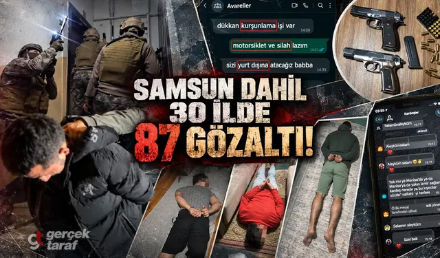 Samsun dahil 30 ilde Daltonlar operasyonu! 87 gözaltı