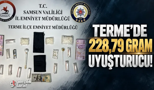 Samsun Terme'de uyuşturucu operasyonu! Evlerden para ve madde çıktı