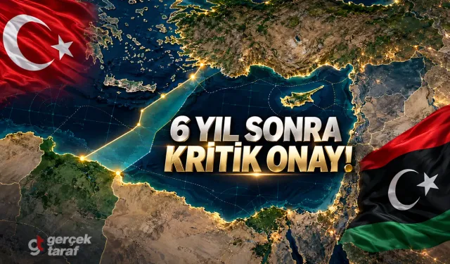 Türkiye-Libya Deniz Anlaşmasında 6 Yıl Sonra Kritik Karar!