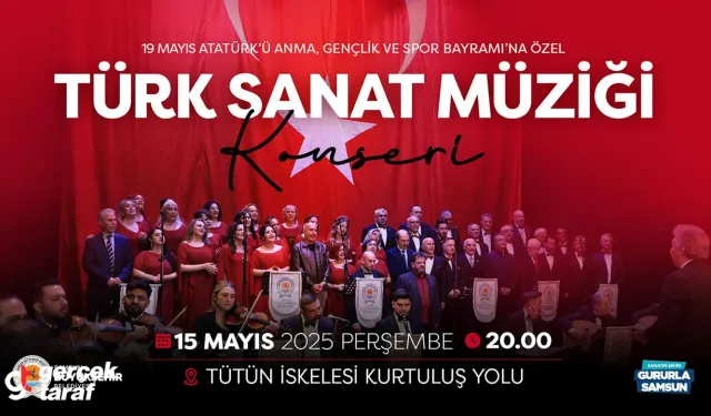 Samsun'da 19 Mayıs’a özel Türk Sanat Müziği konseri