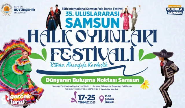 Samsun, 35. Uluslararası Halk Oyunları Festivali’ne Ev Sahipliği Yapıyor