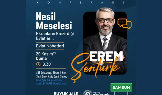 Erem Şentürk Samsun’da Konferans Verecek