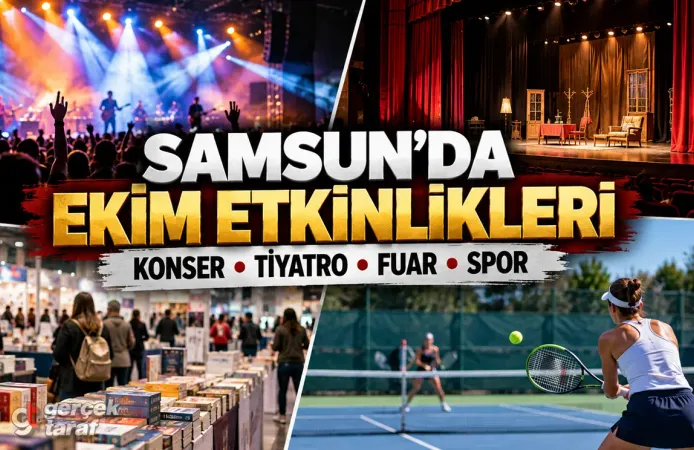 Samsun Ekim 2026 Etkinlikleri: Konser, Tiyatro ve Fuar
